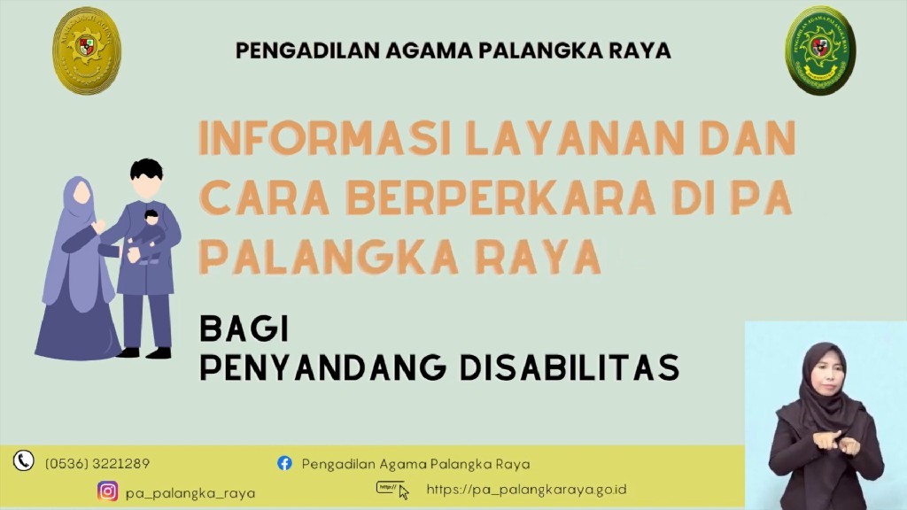 Informasi Pendaftaran Perkara Cerai Gugat Bagi Disabilitas Tuli di Pengadilan Agama Palangka Raya